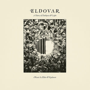 Eldovar (Kadavar/Elder) - A Story Of Darkness & Light