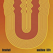 Load image into Gallery viewer, Brutus - Unison Life (Color Vinyl)

