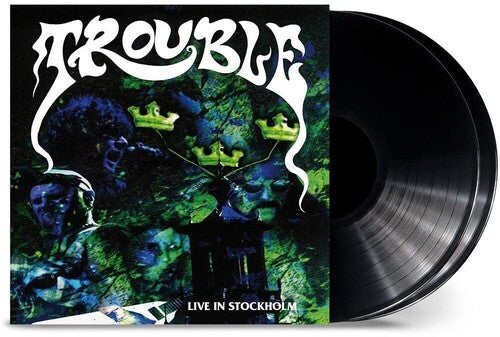 Trouble – Live In Stockholm