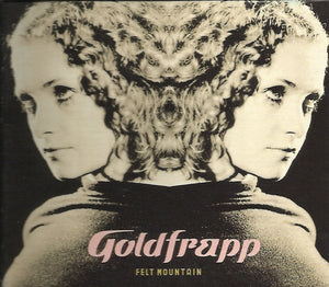 Goldfrapp ‎– Felt Mountain