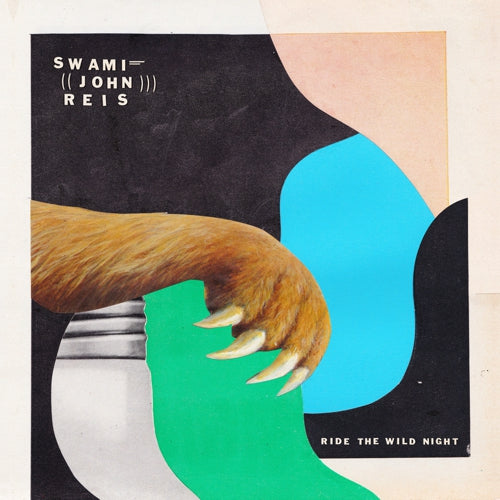 Swami John Reis - Ride The Wild Night Swami