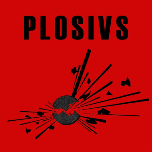 Plosivs - S/T (Members of Rocket from the crypt, Pinback, Against me.)