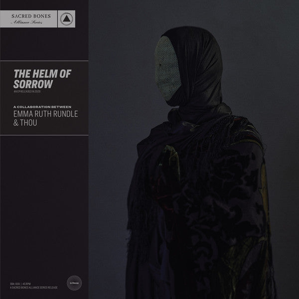 Emma Ruth Rundle & Thou – The Helm Of Sorrow