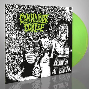 Cannabis Corpse ‎– Blunted At Birth (COLOR VINYL)
