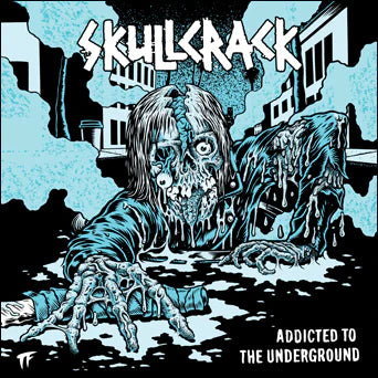 Skullcrack - Addicted To The Underground (Color Vinyl)