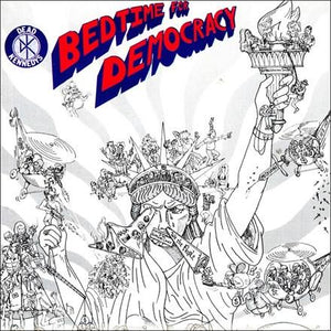 Dead Kennedys ‎– Bedtime For Democracy