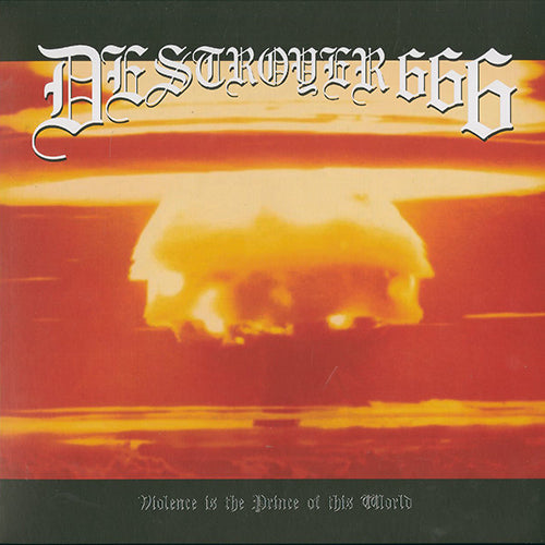 Destroyer 666 - Violence Is The Prince Of This World (Color Vinyl)