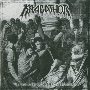Krabathor - Feelings of Dethronistation (Demo 1991)