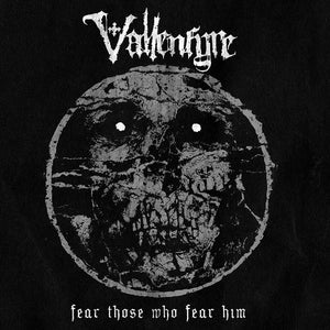 Vallenfyre ‎– Fear Those Who Fear Him