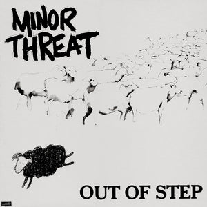 Minor Threat ‎– Out Of Step