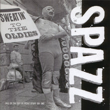 Load image into Gallery viewer, Spazz ‎– Sweatin' To The Oldies (COLOR VINYL)
