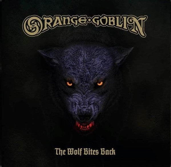 Orange Goblin ‎– The Wolf Bites Back