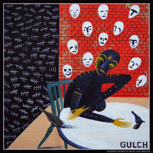 Gulch ‎– Burning Desire To Draw Last Breath (10