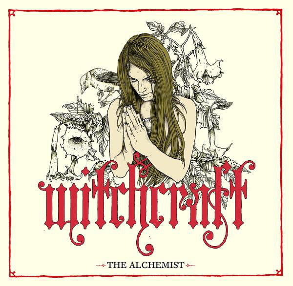 Witchcraft ‎– The Alchemist