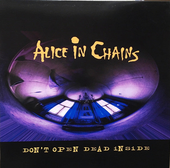 Alice In Chains ‎– Don't Open Dead Inside