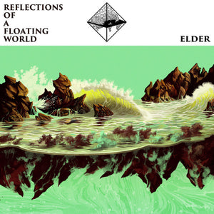 Elder ‎– Reflections Of A Floating World