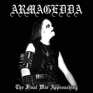 Armagedda ‎– The Final War Approaching