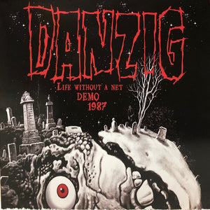 Danzig ‎– Life Without A Net Demo 1987 (COLOR VINYL)