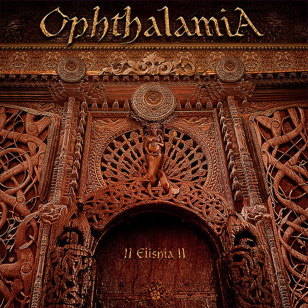 Ophthalamia ‎– II Elishia II (3XLP)