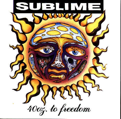 Sublime ‎– 40oz. To Freedom
