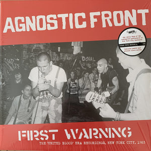 Agnostic Front ‎– First Warning - The "United Blood" Era Recordings, New York City, 1983