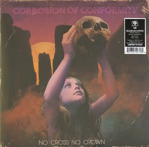 Corrosion Of Conformity ‎– No Cross No Crown