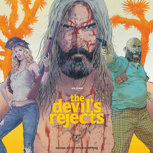 The Devil's Rejects (Original Motion Picture Soundtrack) (COLOR VINYL)