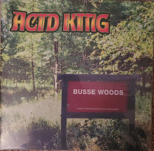Acid King ‎– Busse Woods