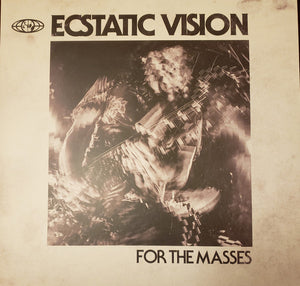 Ecstatic Vision ‎– For The Masses (COLOR VINYL)