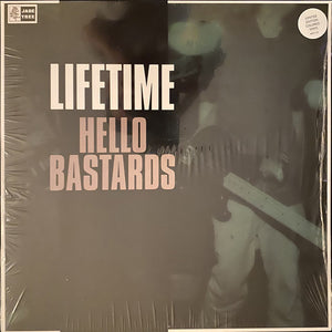 Lifetime ‎– Hello Bastards