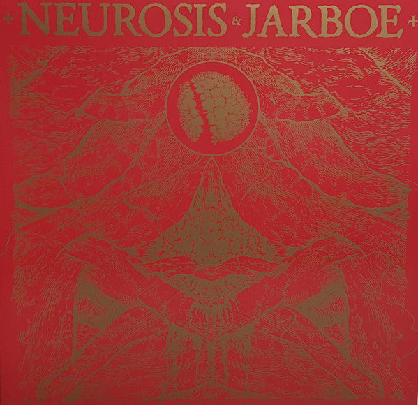 Neurosis & Jarboe ‎– Neurosis & Jarboe