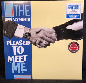 The Replacements ‎– Pleased To Meet Me (Blue Vinyl)