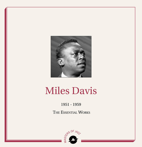 Miles Davis ‎– 1951 - 1959: The Essential Works