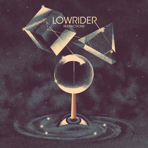 Lowrider ‎– Refractions