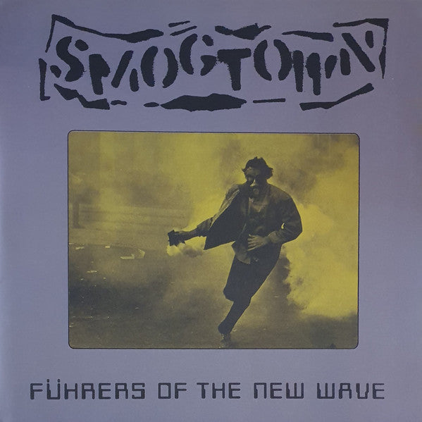 Smogtown ‎– Führers Of The New Wave