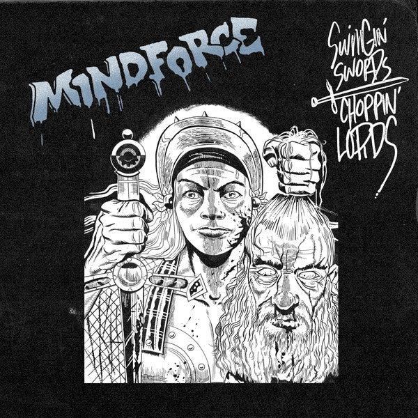 Mindforce ‎– Swingin' Swords, Choppin' Lords (COLOR VINYL)