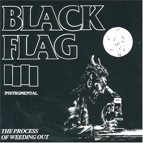 Black Flag ‎– The Process Of Weeding Out