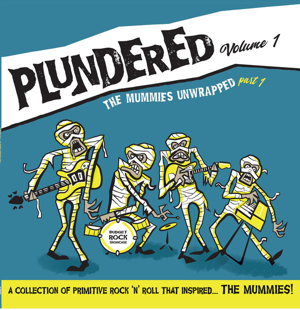 Various ‎– Plundered Volume 1 - The Mummies Unwrapped Part 1