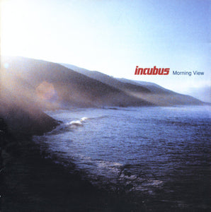 Incubus ‎– Morning View