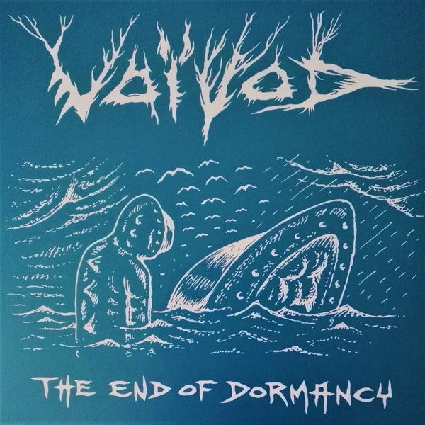 Voïvod ‎– The End Of Dormancy