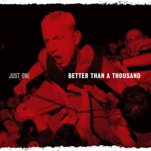 Better Than A Thousand ‎– Just One (COLOR VINYL)