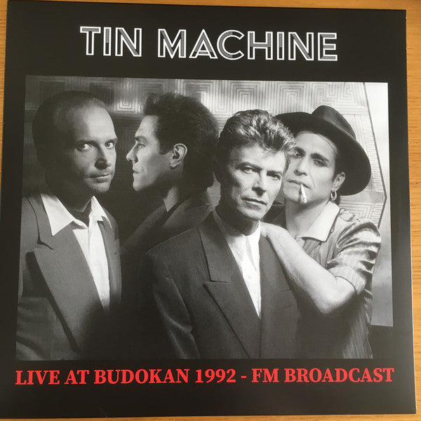 Tin Machine ‎– Live At Budokan 1992 - FM Broadcast