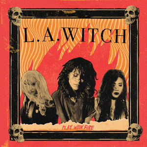 L.A. Witch ‎– Play With Fire (COLOR VINYL)