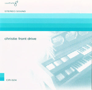 Christie Front Drive ‎– Christie Front Drive