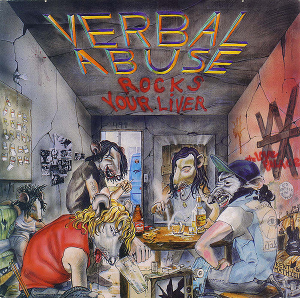 Verbal Abuse ‎– Rocks Your Liver