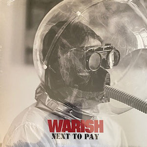 Warish ‎– Next To Pay