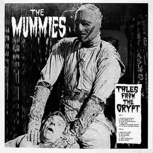 The Mummies ‎– Tales From The Crypt