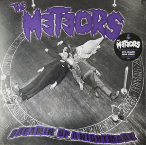 The Meteors ‎– Dreamin' Up A Nightmare