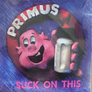 Primus ‎– Suck On This