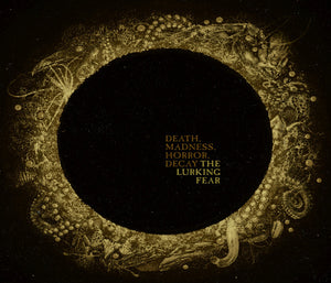 The Lurking Fear ‎– Death, Madness, Horror, Decay (CD)
